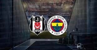 Beşiktaş – Fenerbahçe maçı muhtemel 11’ler