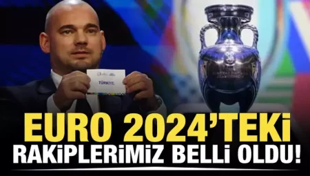 EURO 2024 grupları belli oldu. A Milli Takım şova hazırlanıyor!